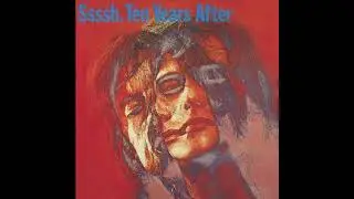 Ten Years After - Bad Scene (2017 Remaster) (Official Audio)