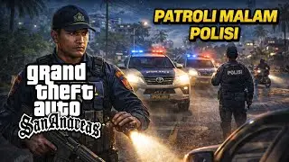 GTA sa Android mod PATROLI Malam Polisi