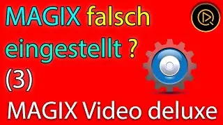 MAGIX Video deluxe richtig voreinstellen (3)