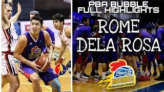 Rome Dela Rosa PBA Bubble Full Highlights