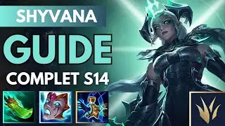 GUIDE COMPLET SHYVANA JGL SAISON 14 FR 💥 SPELL / RUNES / STUFF / GAMEPLAY