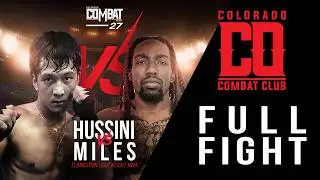 Colorado Combat Club 27      Hussini Vs Miles