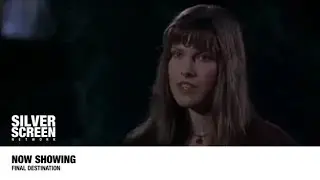 Final Destination - Now Showing on Silver Screen Network