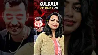Kolkata Lady Doctor Case | RG Kar Hospital Truth
