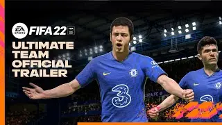 FIFA 22 Ultimate Team | Tr&aacute;iler oficial