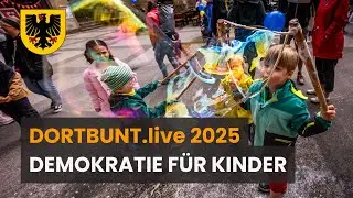 DORTBUNT.live 2025 - DEMOKRATIE F&Uuml;R KINDER