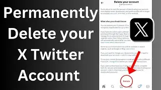 How to Permanently Delete your X Twitter account on Twitter x app