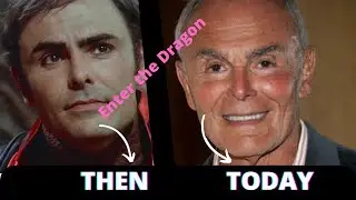 Enter the Dragon (1973)  Then and Today😱 [How They Changed]