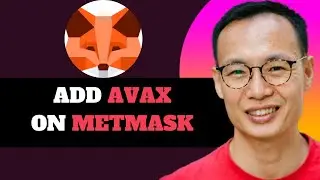 NEW! How to Add AVAX on MetaMask in 2025!