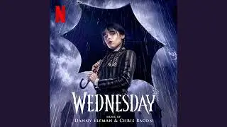 Wednesday [Main Titles] (Enhanced Stereo)
