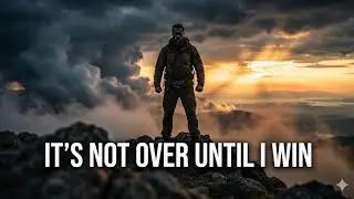 IT&rsquo;S NOT OVER UNTIL I WIN | Powerful Motivational Speech ⚡📝📝💫