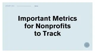 Learning Commons Webinar: Important Metrics for Nonprofits to Track