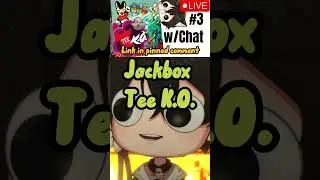 🔴 Live 【Jackbox Tee K.O.】 Updated version with anti troll mod tools  | Playing with chat #3