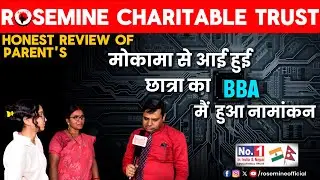 Mokama Bihar Girl Gets Admission in Top BBA College | Rosemine Trust 2025 | 100% Scholarship