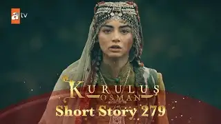 Kurulus Osman Urdu | Short Story 279 I Bala Khatoon - Scenes from Season 2