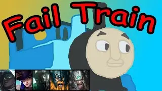 Fail Train ft Tryndamere Olaf Mordekaiser Caitlyn and Senna