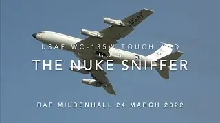 USAF WC135W Nuke Sniffer Touch and Go's RAF Mildenhall Smoking JT3D Engine KC135 Boeing 707 #Avgeek