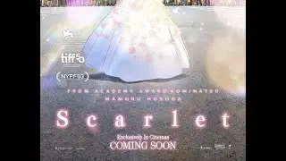 SCARLET ｜ Official US Trailer #1 2025