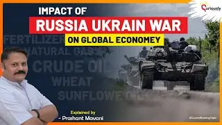 Impact of Russia Ukraine war on global economy explained in Hindi | UPSC GS Paper 3 Economy