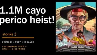 1.1M Cayo Perico Heist!