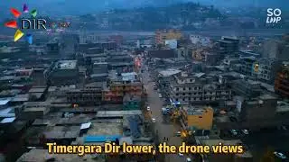 Timergara, the drone views