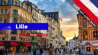 Lille France Walking Tour