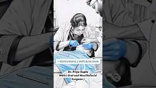 Dr.Priya Gupta # Oral and Maxillofacial Surgeon # Patna