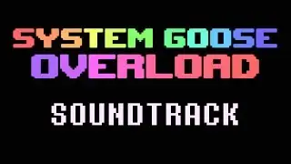 Grimmeld Goose Manor - System Goose Overload OST