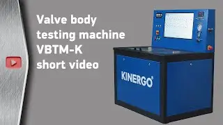 KINERGO  Valve body testing machine VBTM-K | short video