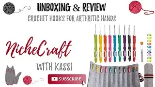 Ergonomic Hooks for Arthritic Hands | Unboxing, Demonstration, and Review| NicheCraft