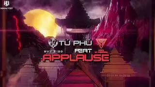TỨ PHỦ FT APPLAUSE - HUY ZIBO FT NBR REMIX | HVTEAM