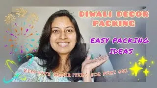 Diwali decor packing | दिवाळी सजावट पॅकिंग | keeping safe decor items for next use
