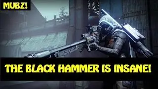 Destiny - Why You Should Grind For Black Hammer