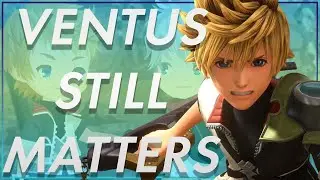 Why Ventus Is More Important Than You Think | Kingdom Hearts
