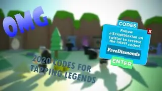 2020 codes for Tapping Legends,🤩🤩