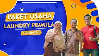 PAKET USAHA LAUNDRY KILOAN PEMULA | TESTIMONY PAKET USAHA LAUNDRY PEMULA | MESIN LAUNDRY KILOAN