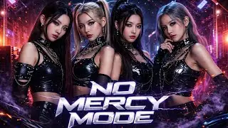 NO MERCY MODE | Dark K-Pop Girl Group Performance Video | Villain Energy