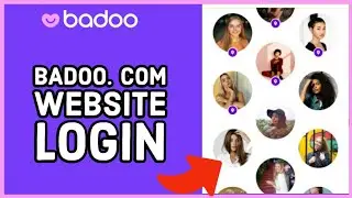 How to Login To Badoo.Com Website? Sign in on Badoo.Com Website(2024)