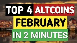 TOP 4 CRYPTO COINS WITH UNBELIEVABLE POTENTIAL IN FEBRUARY 2022 | IN 2 MINUTES