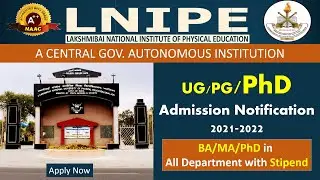 Admission 2021 in Laxmibai National Institute of Physical Education | LNIPE Admission Notification