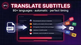 How to Translate YouTube Subtitles into 80+ Languages Automatically (VidLocalizer Demo)