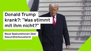 Donald Trump krank?: 