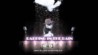GNS DE CHUCHOS CLIK X JOSETI DL - Rapping in the rain - RAP