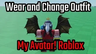 How to Wear and Change Outfit in My Avatar! Roblox