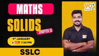 SOLIDS | MATHS | CHAPTER 12 | SSLC | VISHNU MASH