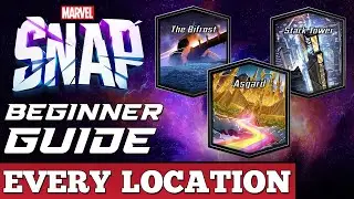 Marvel Snap Beginners Guide: COMPLETE Locations Guide