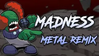 Madness - FNF Vs. Tricky OST (Rock Metal Cover)