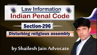 SECTION 296 IPC - Indian Penal Code - Disturbing religious assembly