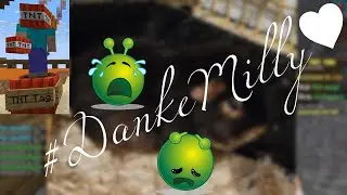 #DankeMilly♥ - Minecraft TNT Tag