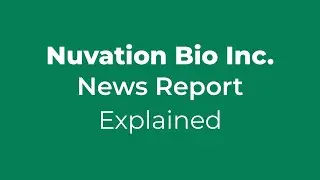 Nuvation Bio: Decoding Cash Burn & Pipeline Dreams